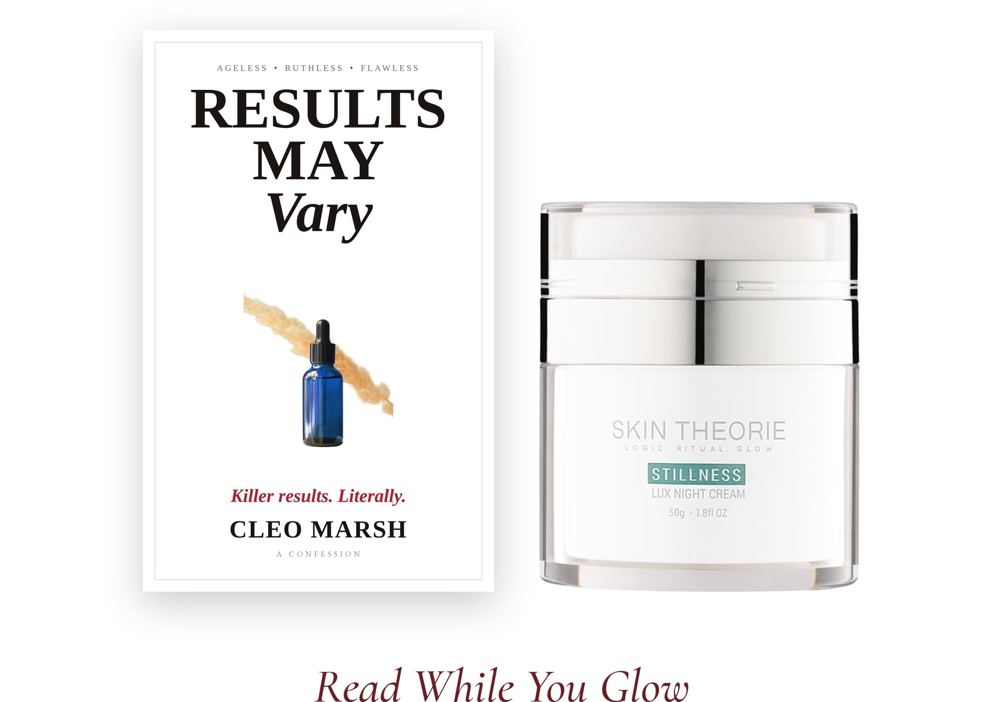 One More Chapter: Stillness Lux Night Cream with the novel Results May Vary
