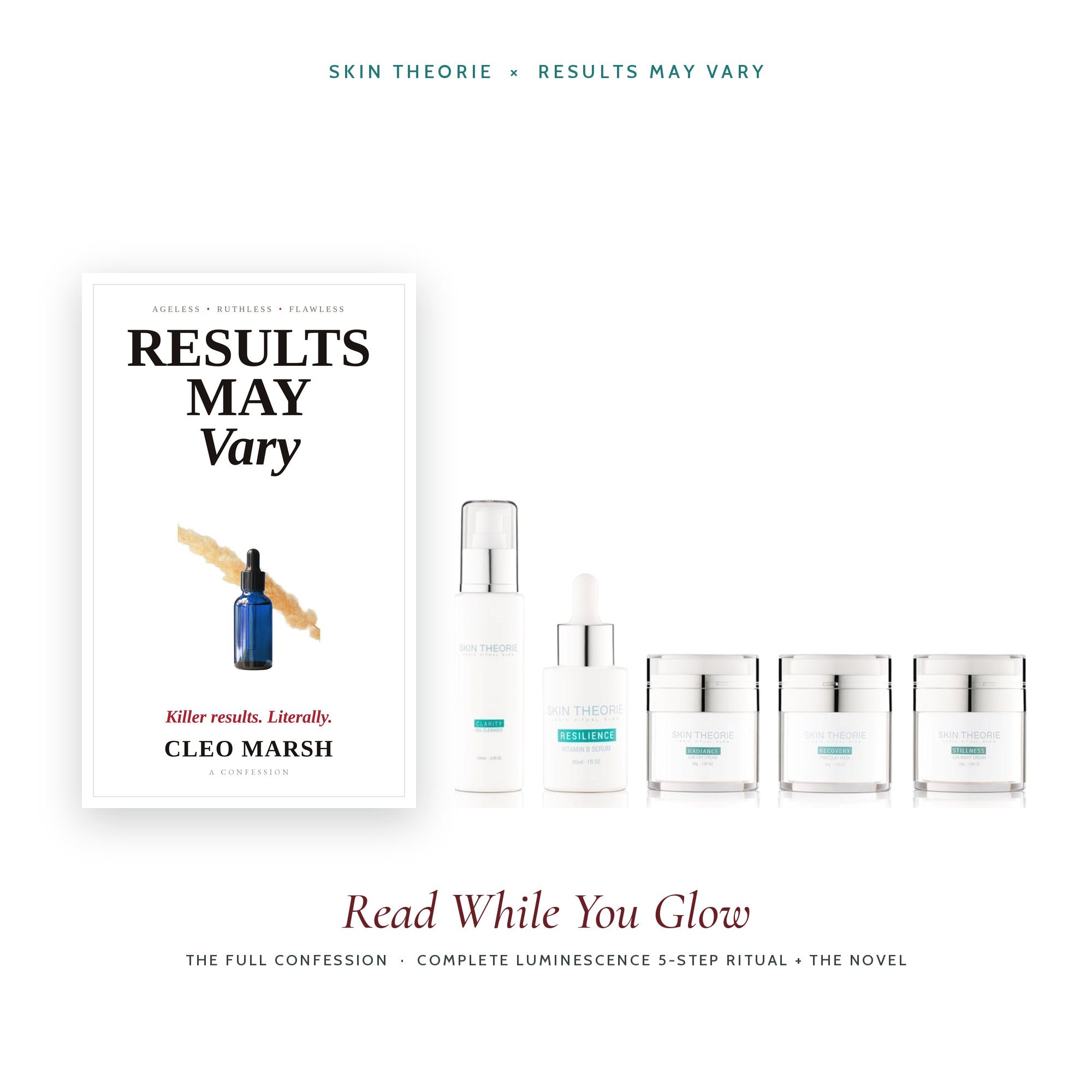 The Full Confession: Complete Luminescence 5-Step Ritual with the novel Results May Vary